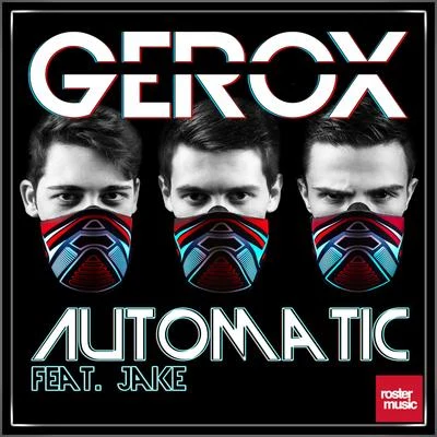 Automatic 專輯 Sansixto/Gerox