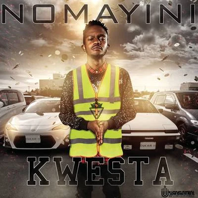 Kwesta Nomayini