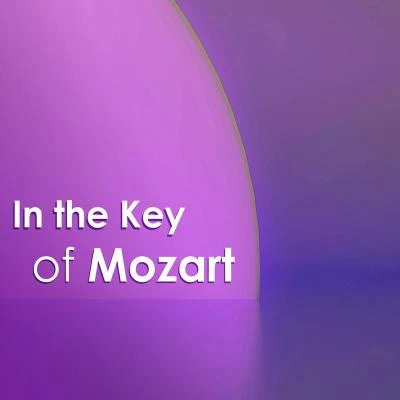 In the Key of Mozart 專輯 Ohad Ben-Ari