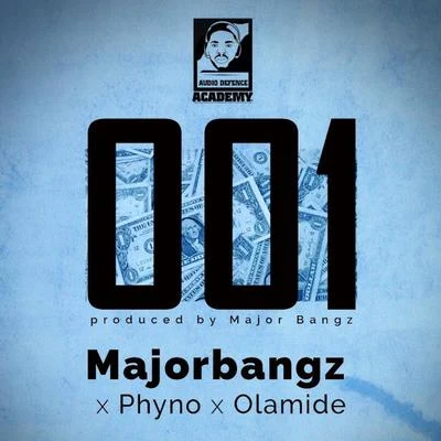 001 專輯 Major Bangz