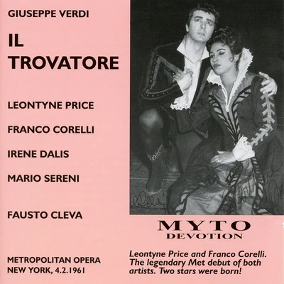 VERDI, G.: Trovatore (Il) [Opera] (Price, Corelli, Sereni, Dalis, Metropolitan Opera Chorus and Orchestra, Cleva) (1961) 專輯 Fausto Cleva