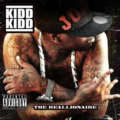 The Reallionaire 专辑 Kidd Kidd