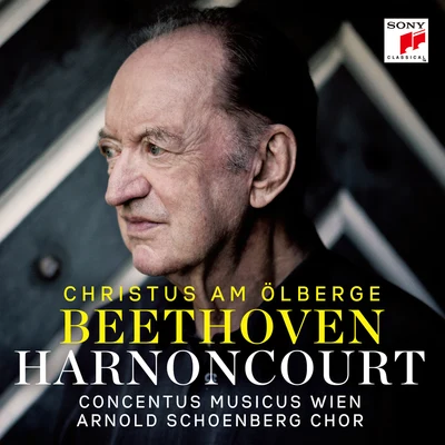 Nikolaus Harnoncourt Beethoven: Christus am Ölberge, Op. 85