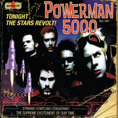 Tonight The Stars Revolt 專輯 Powerman 5000