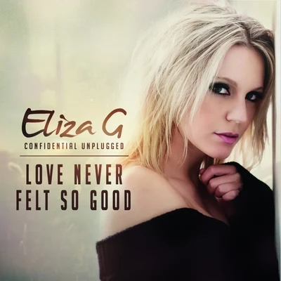 Love Never Felt so Good 專輯 Eliza G/Rick Nowels/Lana Del Rey