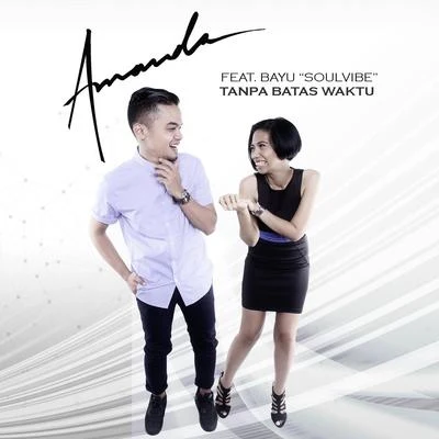 Tanpa Batas Waktu 專輯 Amanda