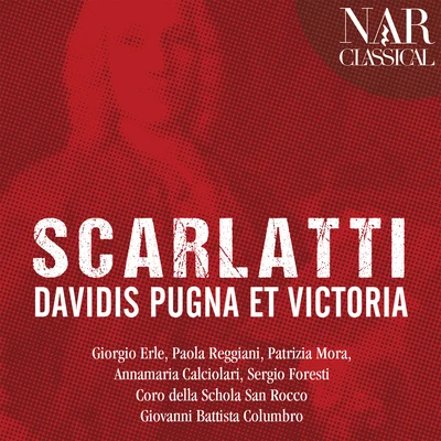 Scarlatti: Davidis pugna et victoria 专辑 Sergio Foresti