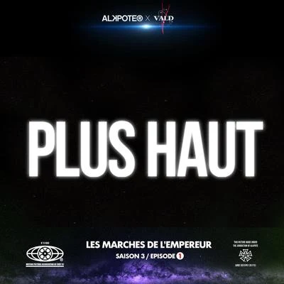 Plus haut (Les marches de l’empereur Saison 3épisode 1) 专辑 Ghost Killer Track/Alkpote