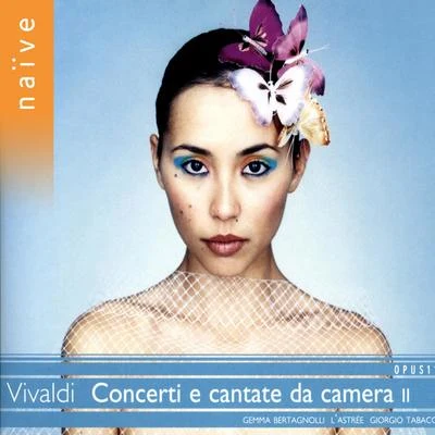 Vivaldi: Concerti e cantate da camera II 专辑 Gemma Bertagnolli/Dulce Pontes/Waldemar Bastos/Maria João