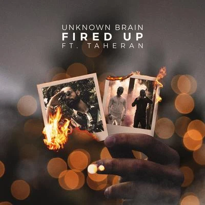 Fired Up 專輯 Unknown Brain