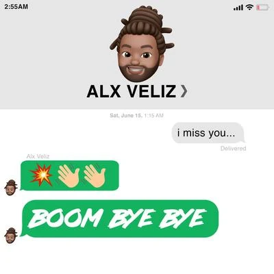 Boom Bye Bye 專輯 Alx Veliz