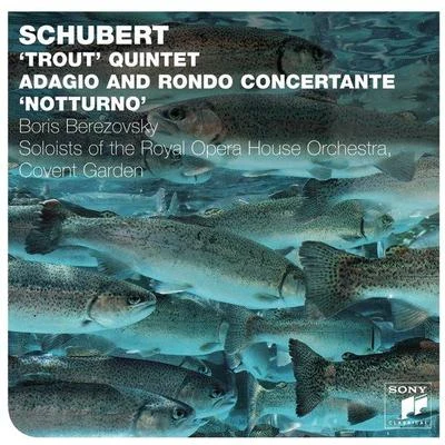 Schubert: Trout Quintet 专辑 Boris Berezovsky