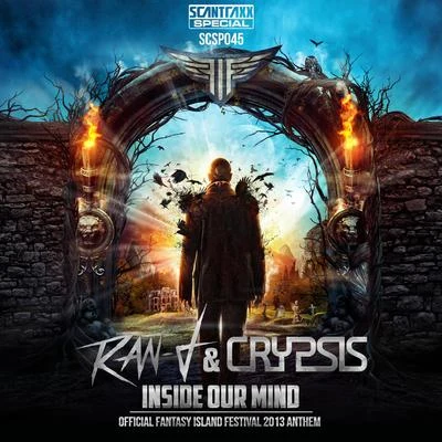 Crypsis Inside Our Mind (Fantasy Island Anthem 2013)