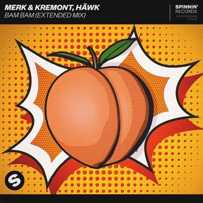 BAM BAM (Extended Mix) 專輯 Merk & Kremont