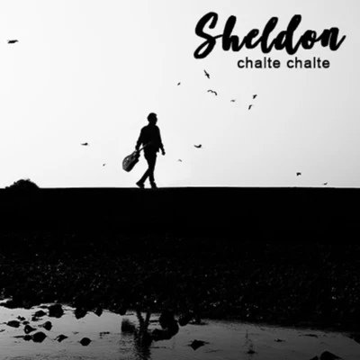 Chalte Chalte - Single 專輯 Sheldon/Haji