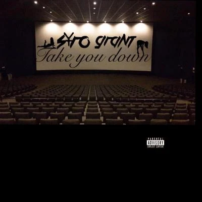 Take You Down 专辑 Syro Grant/Young Sagg