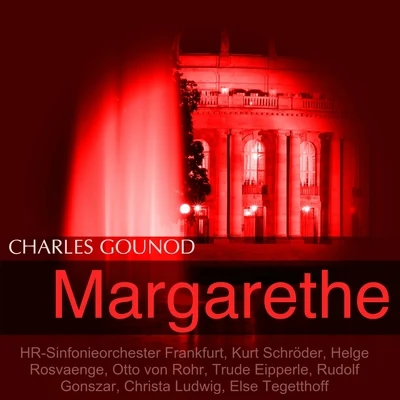 Gounod: Margarethe 專輯 Trude Eipperle