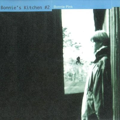 Bonnie&#x27;s Kitchen #2 专辑 Bonnie Pink