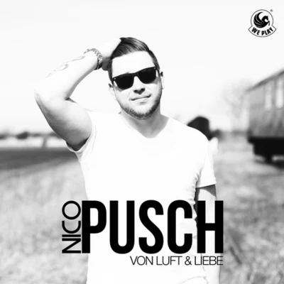 Von Luft & Liebe 專輯 Nico Pusch