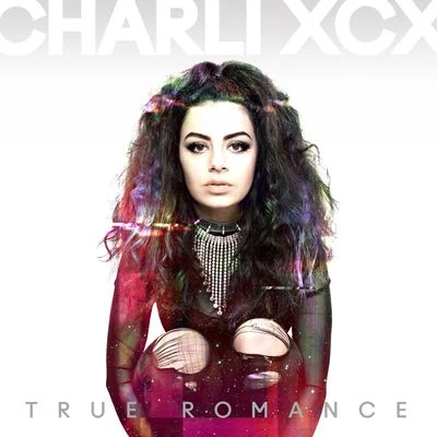 Charli XCX True Romance (Deluxe)