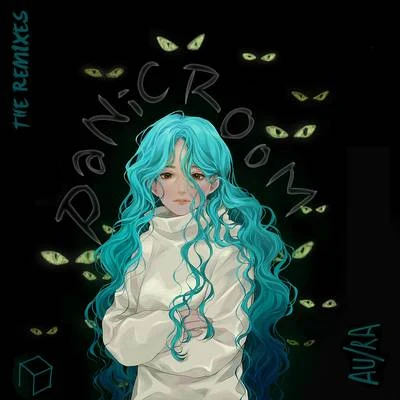 Panic Room (Remixes) 專輯 AURA/Danielle Senior/Scot & Millfield