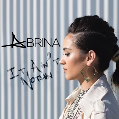 It Aint Nothin - Single 專輯 Abrina/Keak da Sneak/Rico Rossi