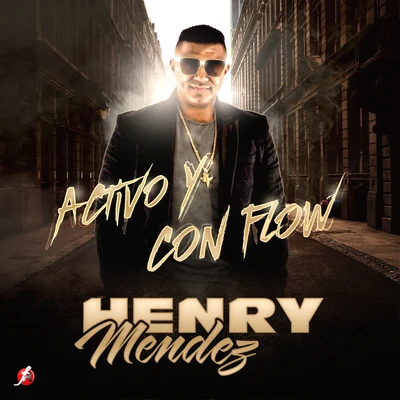 Activo y Con Flow 专辑 Rich Surprise/Henry Mendez/Opb/Flacko/Moncadita