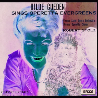 Hilde Gueden Sings Operatic Evergreens 專輯 Hilde Gueden