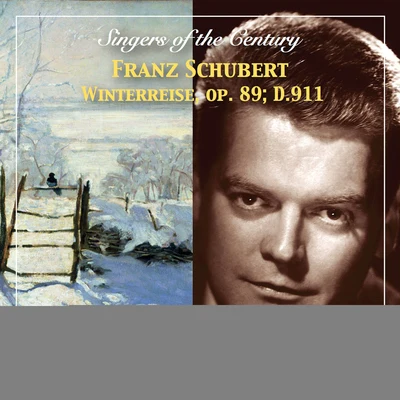 Singers of the Century: Hermann Prey – Winterreise, Op. 89, D. 911 (Remastered 2019) 專輯 Hermann Prey