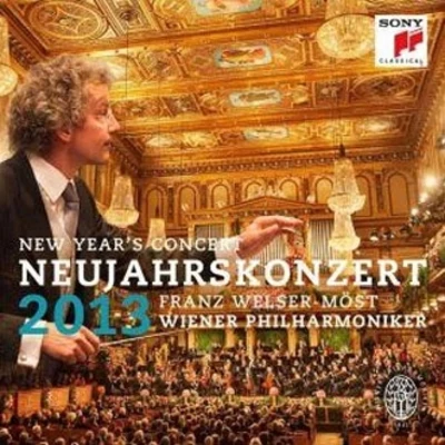 2013維也納新年音樂會 專輯 Franz Welser-Möst/London Philharmonic Orchestra/Thomas Hampson/Felicity Lott