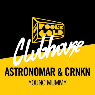 Young Mummy (Single) 專輯 Astronomar