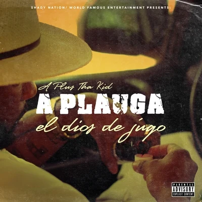 Aplauga (El Dios de Jugo) 專輯 Aplus Tha Kid/Planet Asia