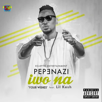 Iwo Na (Your Wishes) 专辑 Pepenazi