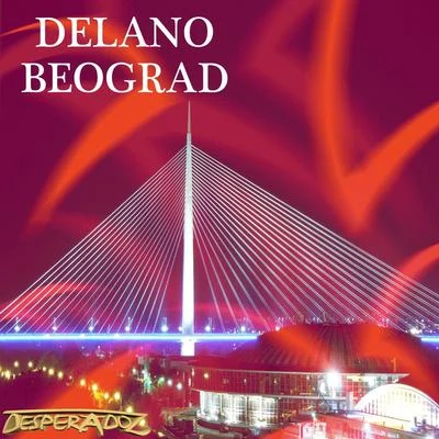 Beograd 專輯 Delano