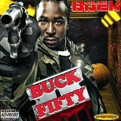 Buck Fifty 專輯 Young Buck