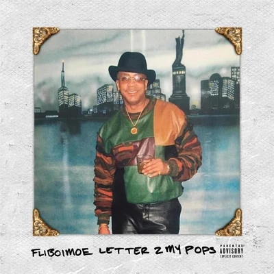 Letter to My Pops 專輯 FliBoiMoe