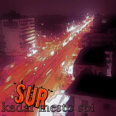 Kadar Mesto Spi 专辑 SUR/Alien/Ignaciokuush