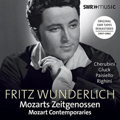 Opera Arias (Tenor): Wunderlich, Fritz - CHERUBINI, L.GLUCK, C.W.HANDEL, G.F.HOLZBAUER, I.RIGHINI, V. (Mozart Contemporaries) 專輯 Fritz Wunderlich