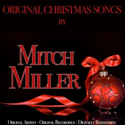 Original Christmas Songs 專輯 Mitch Miller/Celia Cruz/The Smith Brothers/Hugo Winterhalter and His Orchestra/Tina Robin