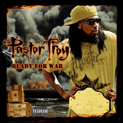 Ready for War 專輯 Pastor Troy/Orbital/N.E.R.D./Lil Wayne/Moby