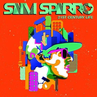 21st Century Life 專輯 Sam Sparro