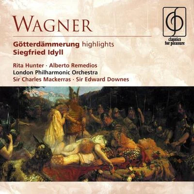 Sir Charles MackerrasWieslaw OchmanWiener PhilharmonikerElisabeth SoderstromEva Randová Wagner Gotterdammerung Highlights, Siegfried Idyll