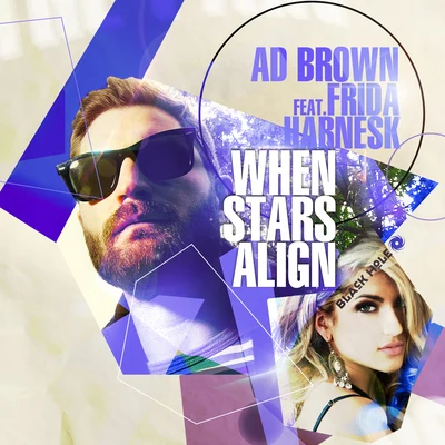 When Stars Align 專輯 Pierre In The Air/Ad Brown/Edu/Ronski Speed/A.M.R