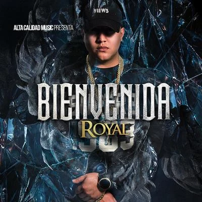 Bienvenida 專輯 Royal