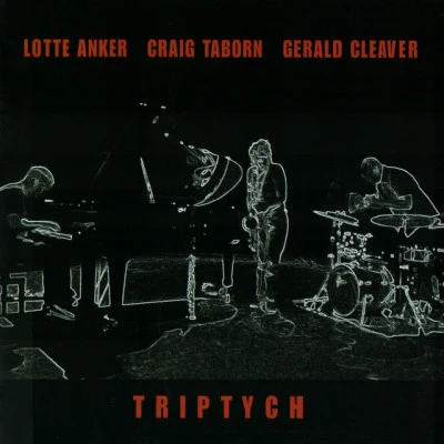 Triptych 專輯 Gerald Cleaver