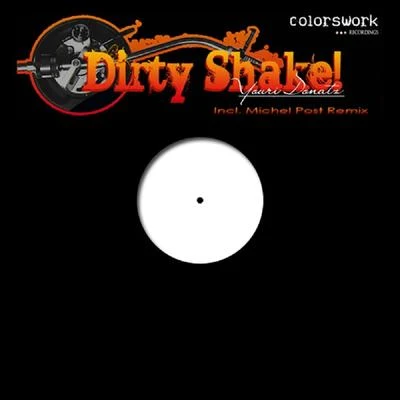 Dirty Shake! 專輯 youri Donatz