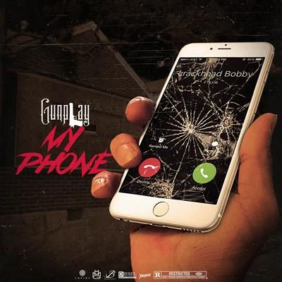 Gunplay My Phone