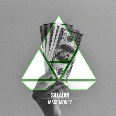 Make Money 专辑 Saladin