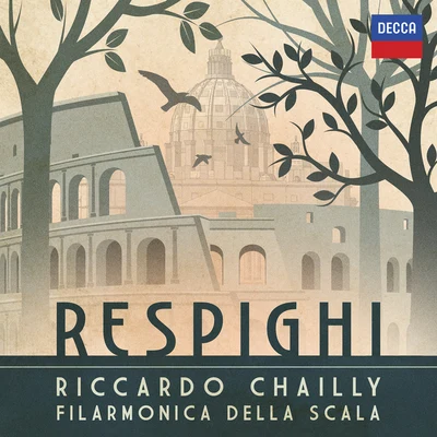 Riccardo Chailly Respighi: Pini di Roma: I. I pini di Villa Borghese