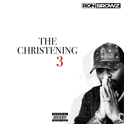 Ron Browz The Christening 3